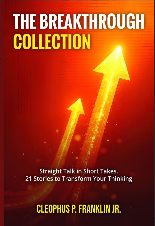 The Breakthrough Collection - 21 Stories To Transform Your Thinking - Preorder Today!